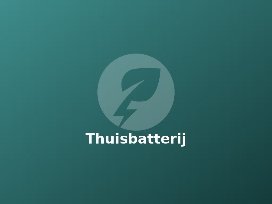 Zon + thuisbatterij